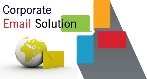 Corporate Email Solution Corporate Email Solution